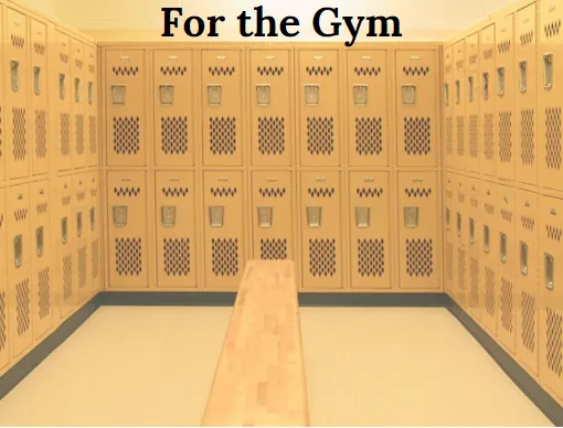 for the gym